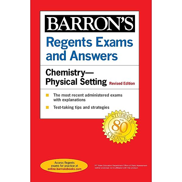 Regents Exams and Answers: Chemistry--Physical Setting Revised Edition, Albert Tarendash