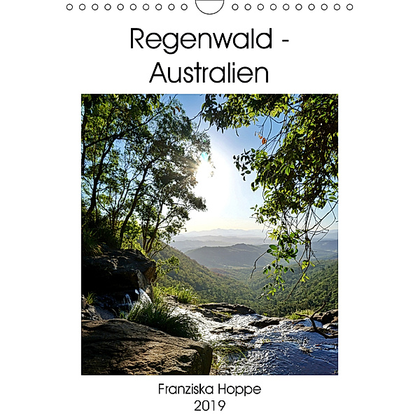 Regenwald - Australien (Wandkalender 2019 DIN A4 hoch), Franziska Hoppe