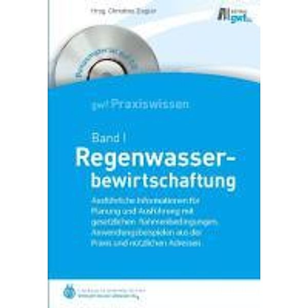 Regenwasserbewirtschaftung Band I