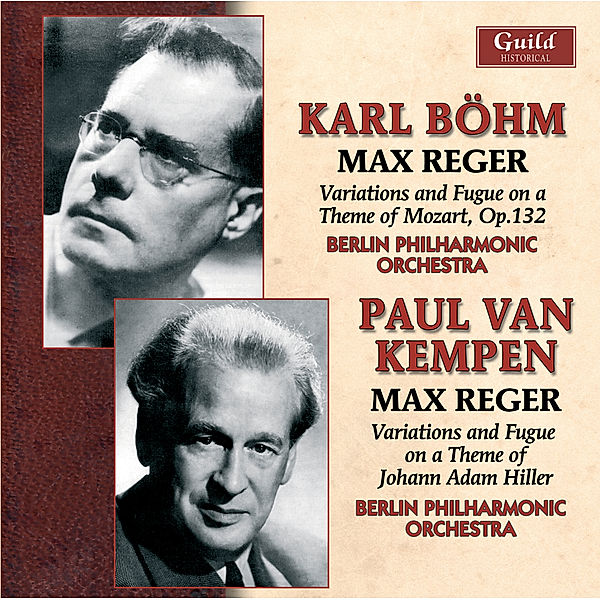 Reger Variations, Kempen, Böhm, Berlin Philharmonic Orch.