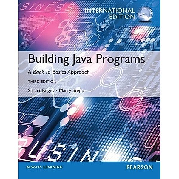 Reges, S: Building Java Programs, Stuart Reges, Marty Stepp