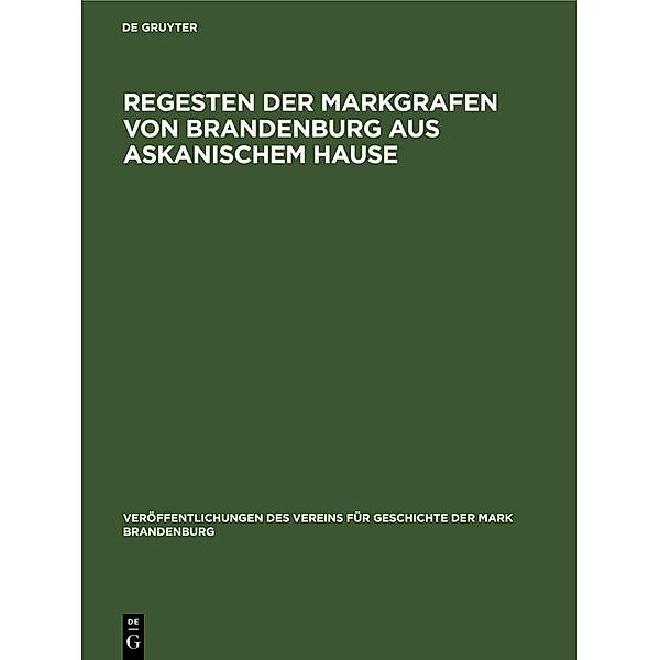 Regesten der Markgrafen von Brandenburg aus askanischem Hause / Jahrbuch des Dokumentationsarchivs des österreichischen Widerstandes