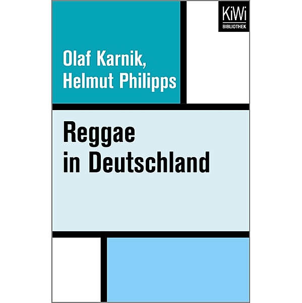 Reggae in Deutschland, Olaf Karnik, Helmut Philipps