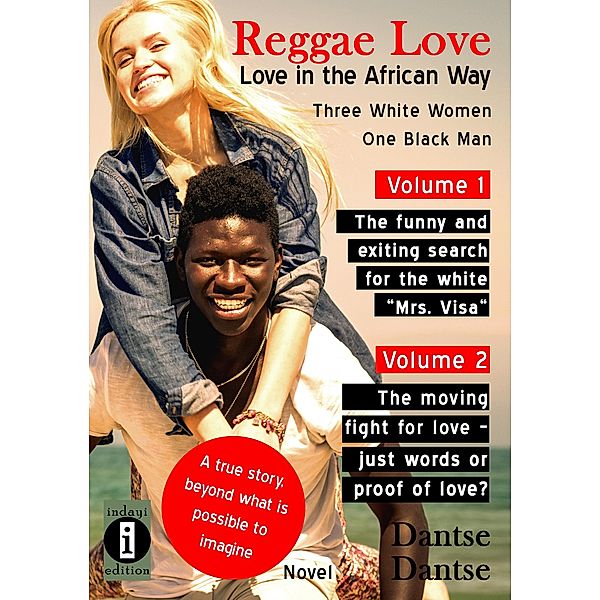 Reggae Love Love in Africa Three White Women, One Black Man PART ONE + TWO, Dantse Dantse