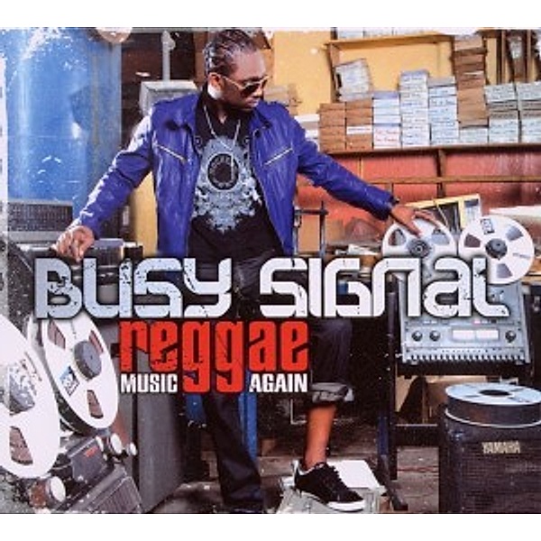 Reggae Music Again (Digipak), Busy Signal