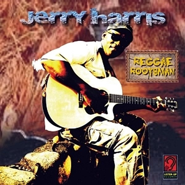 Reggae Rootsman, Jerry Harris