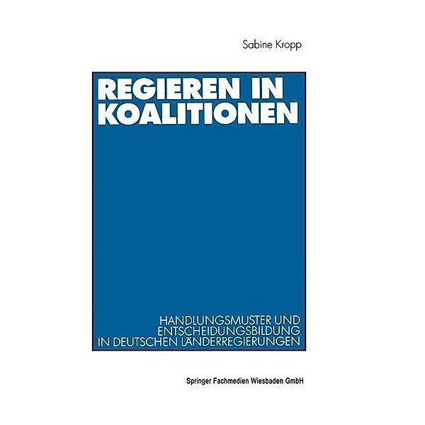 Regieren in Koalitionen, Sabine Kropp