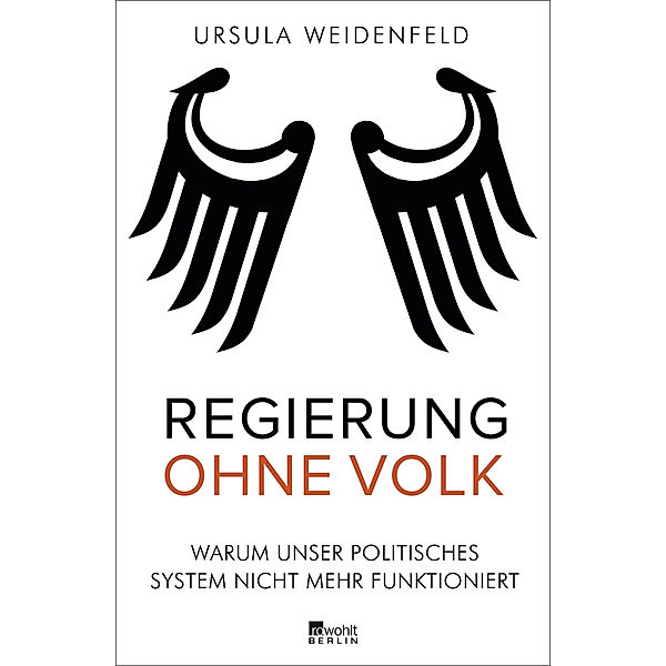 Regierung ohne Volk, Ursula Weidenfeld