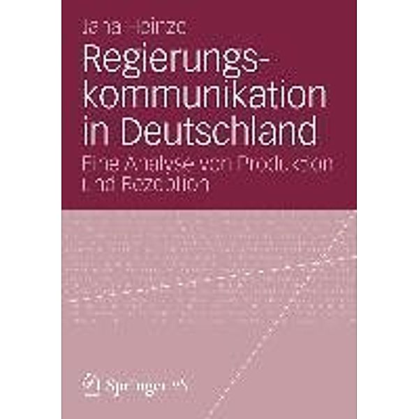 Regierungskommunikation in Deutschland, Jana Heinze