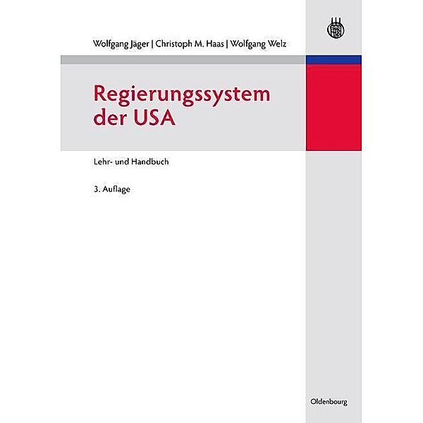 Regierungssystem der USA / Lehr- und Handbücher der Politikwissenschaft