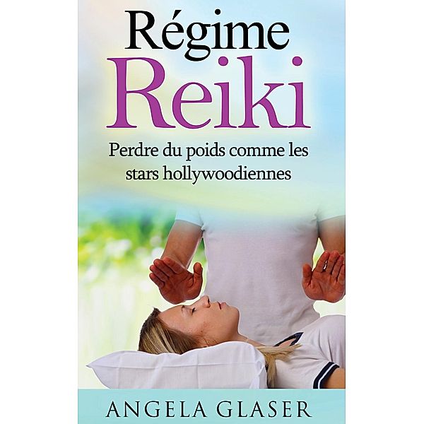 Régime Reiki, Angela Glaser