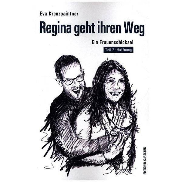 Regina geht ihren Weg, Eva Kreuzpaintner