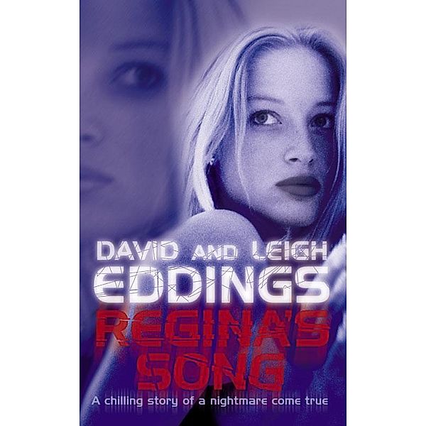 Regina's Song, David Eddings, Leigh Eddings