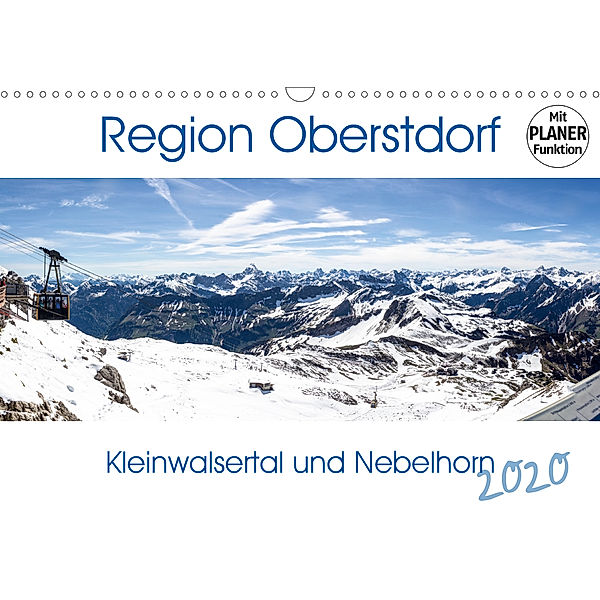 Region Oberstdorf - Kleinwalsertal und Nebelhorn (Wandkalender 2020 DIN A3 quer), Horst Eisele