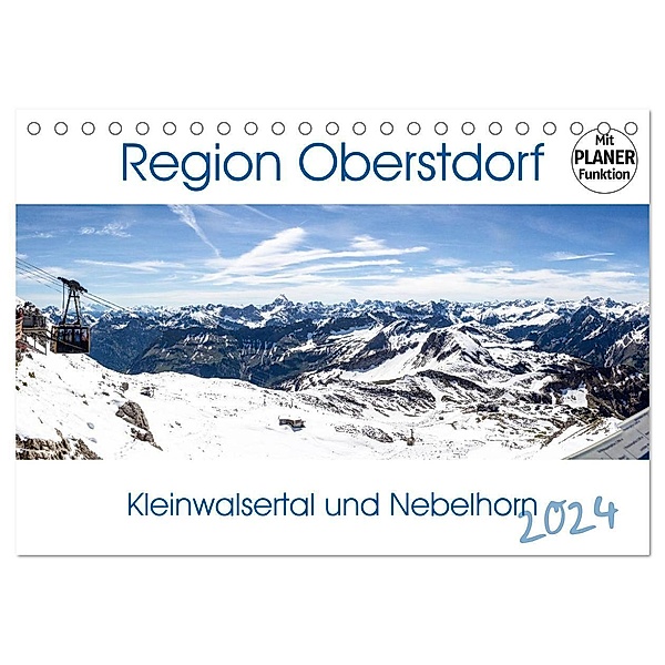 Region Oberstdorf - Kleinwalsertal und Nebelhorn (Tischkalender 2024 DIN A5 quer), CALVENDO Monatskalender, Horst Eisele