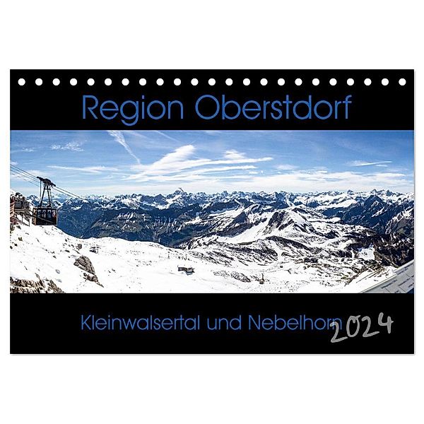 Region Oberstdorf - Kleinwalsertal und Nebelhorn (Tischkalender 2024 DIN A5 quer), CALVENDO Monatskalender, Horst Eisele