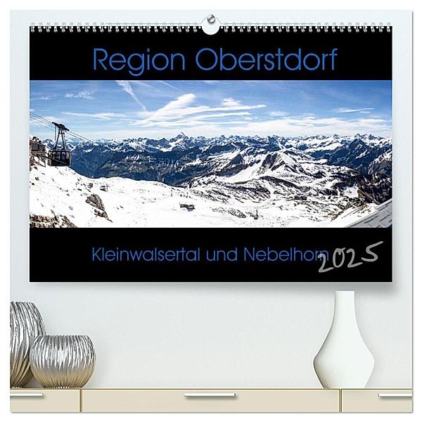 Region Oberstdorf - Kleinwalsertal und Nebelhorn (hochwertiger Premium Wandkalender 2025 DIN A2 quer), Kunstdruck in Hochglanz, Calvendo, Horst Eisele