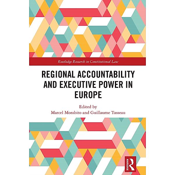 Regional Accountability and Executive Power in Europe