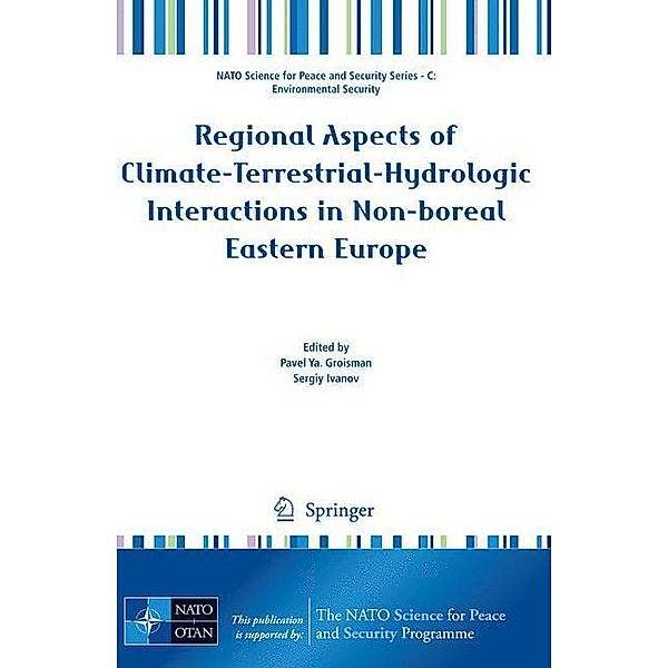 Regional Aspects of Climate-Terrestrial-Hydrologic Interactions in Non-boreal Eastern Europe