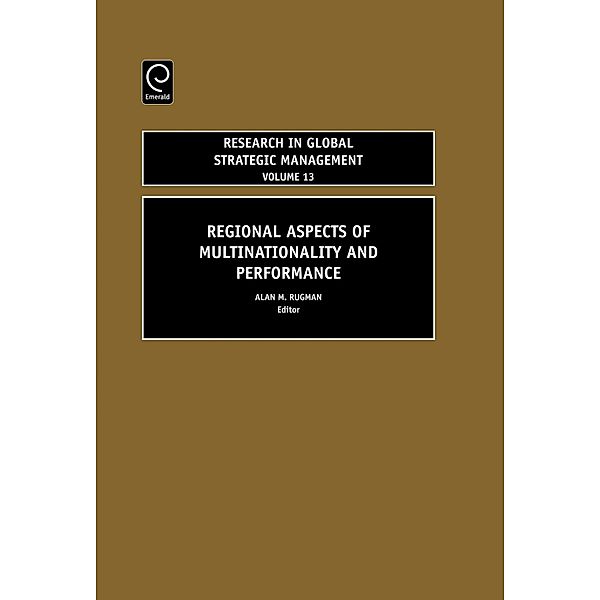 Regional Aspects of Multinationality and Performance, Alan M. Rugman