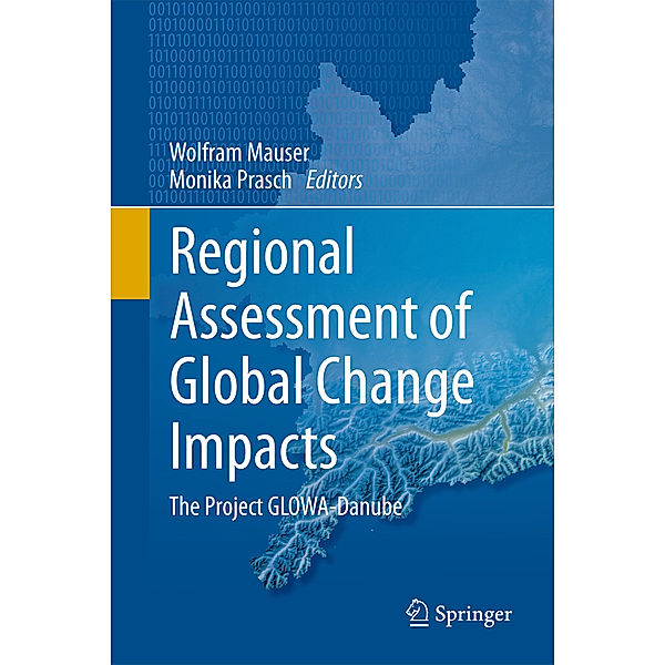 Regional Assessment of Global Change Impacts