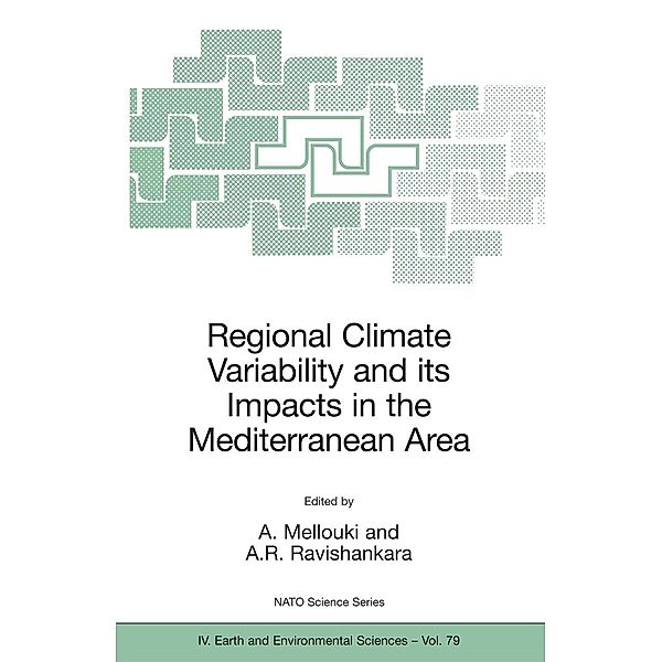 Regional Climate Variability and its Impacts in the Mediterranean Area