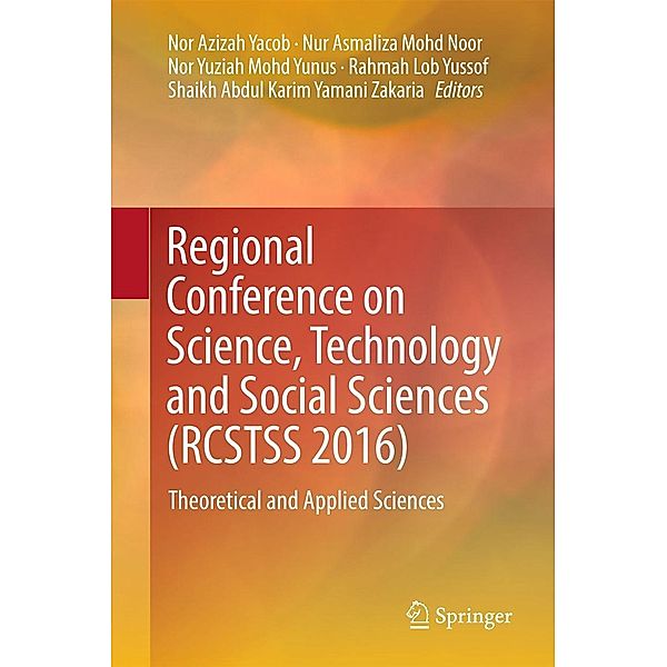 Regional Conference on Science, Technology and Social Sciences (RCSTSS 2016)