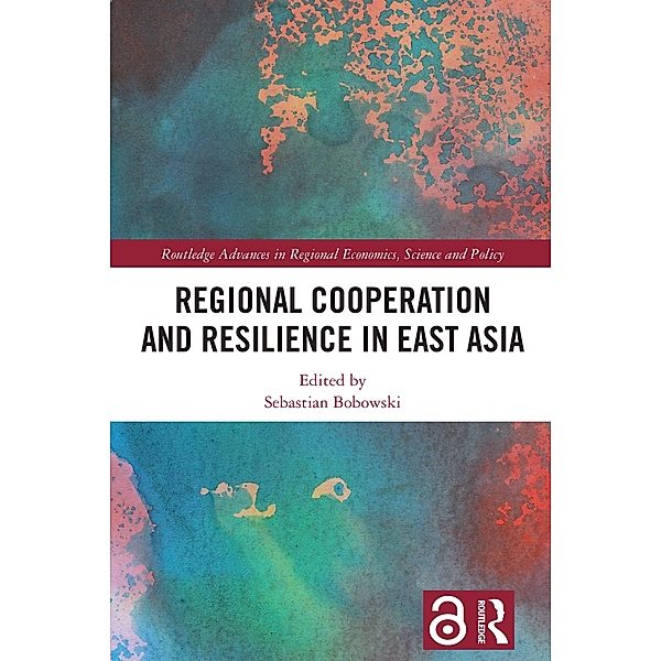 Regional Cooperation and Resilience in East Asia