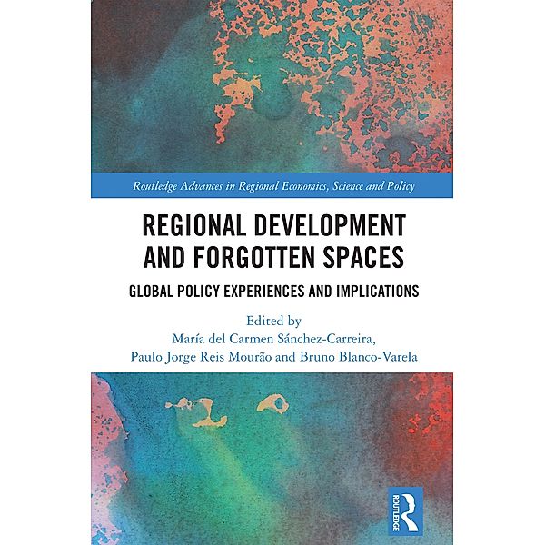 Regional Development and Forgotten Spaces