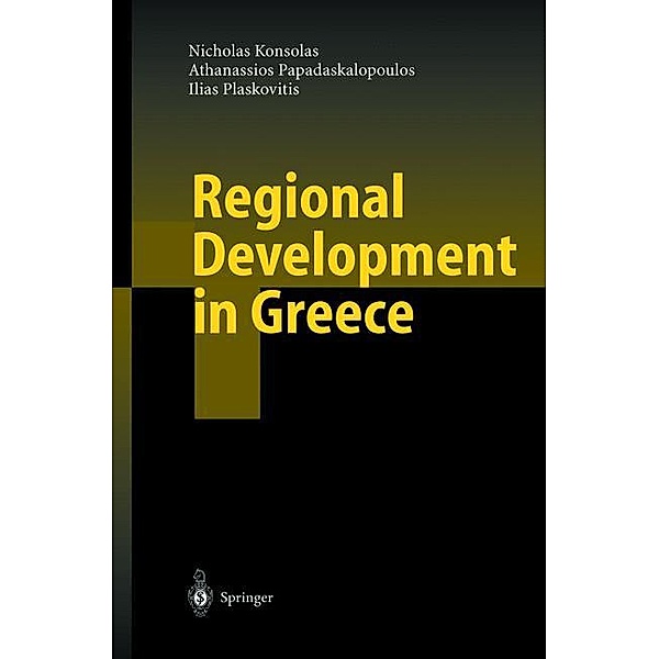 Regional Development in Greece, N. Konsolas, A. Papadaskalopoulos, I. Plaskovitis