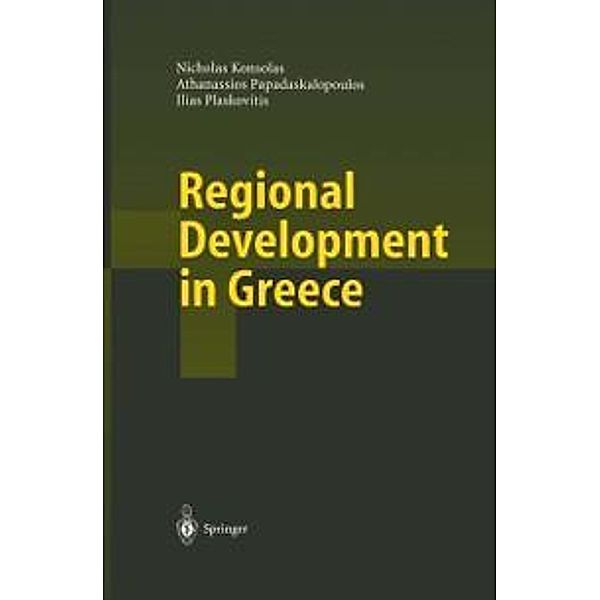 Regional Development in Greece, N. Konsolas, A. Papadaskalopoulos, I. Plaskovitis