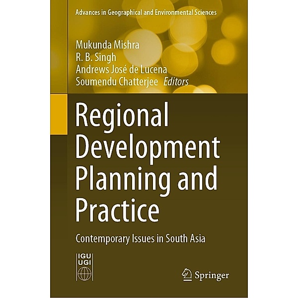 Regional Development Planning and Practice / Advances in Geographical and Environmental Sciences