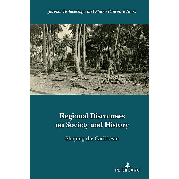 Regional Discourses on Society and History