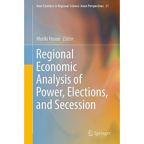 Regional Economic Analysis of Power, Elections, and Secession