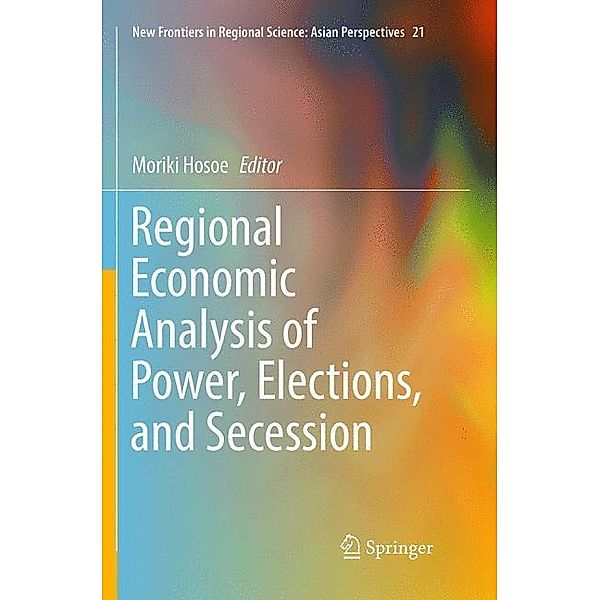 Regional Economic Analysis of Power, Elections, and Secession