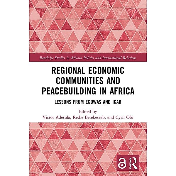 Regional Economic Communities and Peacebuilding in Africa