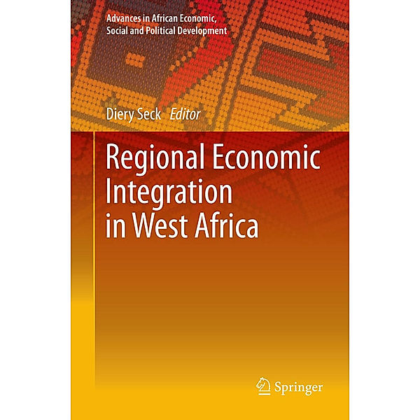 Regional Economic Integration in West Africa