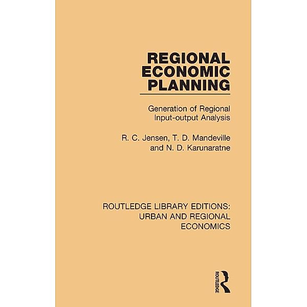 Regional Economic Planning, R. C. Jensen, T. D. Mandeville, N. D. Karunaratne