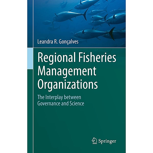 Regional Fisheries Management Organizations, Leandra R. Gonçalves