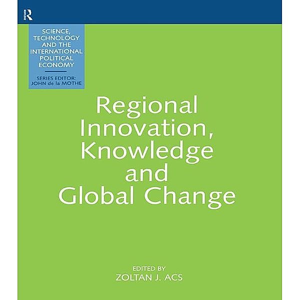 Regional Innovation, Knowledge and Global Change, Zoltan Acs