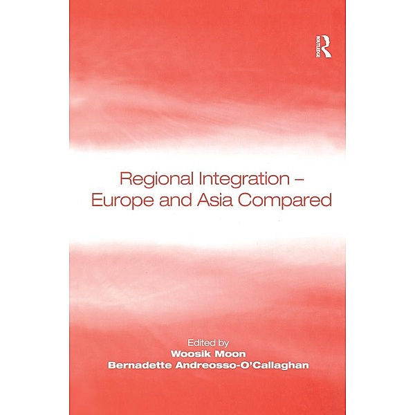 Regional Integration - Europe and Asia Compared, Woosik Moon