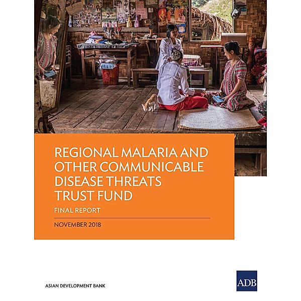 Regional Malaria and Other Communicable Disease Threats Trust Fund, Susann Roth, Jane Parry