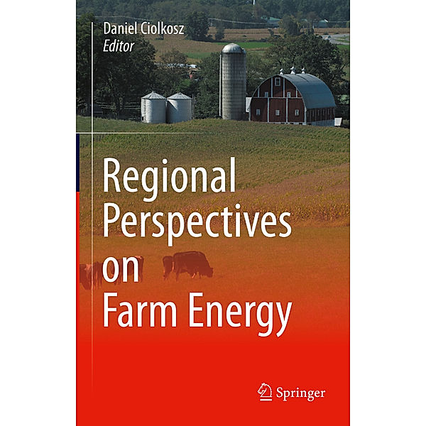 Regional Perspectives on Farm Energy