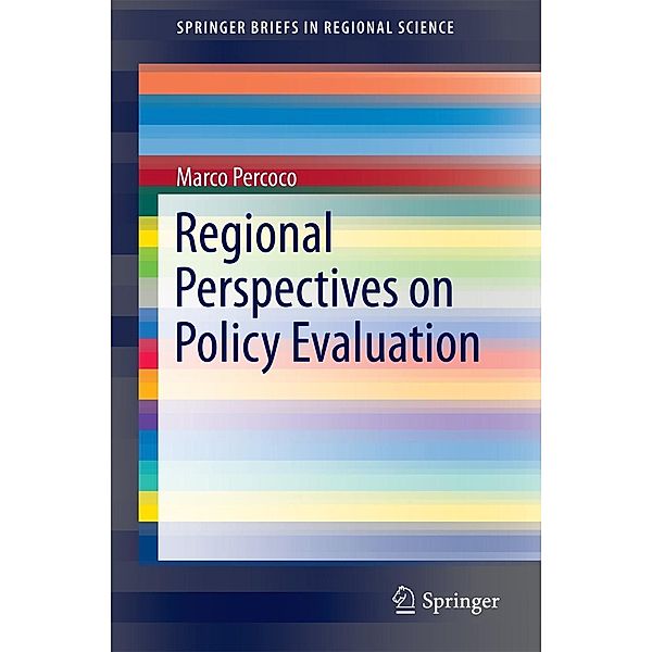 Regional Perspectives on Policy Evaluation / SpringerBriefs in Regional Science, Marco Percoco