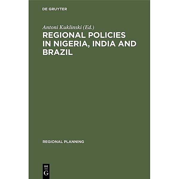 Regional Policies in Nigeria, India and Brazil