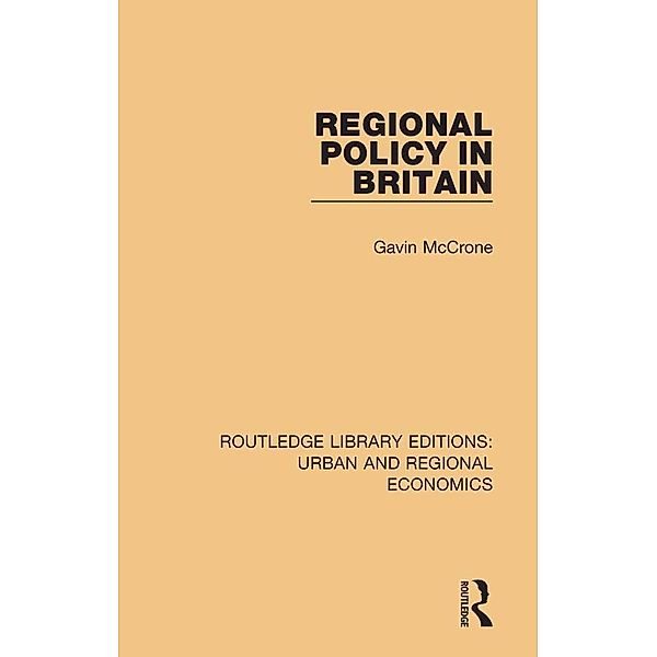 Regional Policy in Britain, Gavin Mccrone