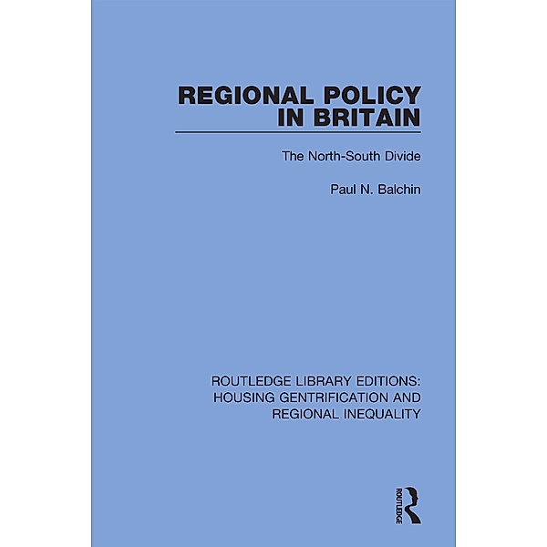 Regional Policy in Britain, Paul N. Balchin