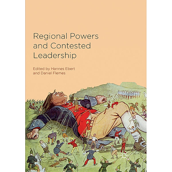 Regional Powers and Contested Leadership