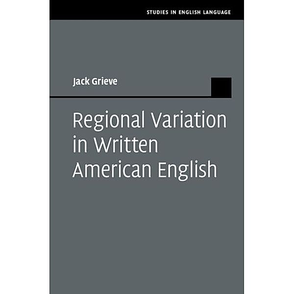 Regional Variation in Written American English, Jack Grieve