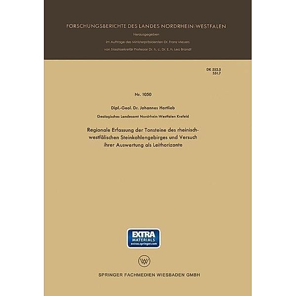 Regionale Erfassung der Tonsteine des rheinisch-westfälischen Steinkohlengebirges und Versuch ihrer Auswertung als Leithorizonte / Forschungsberichte des Landes Nordrhein-Westfalen Bd.1050, Johannes Hartlieb